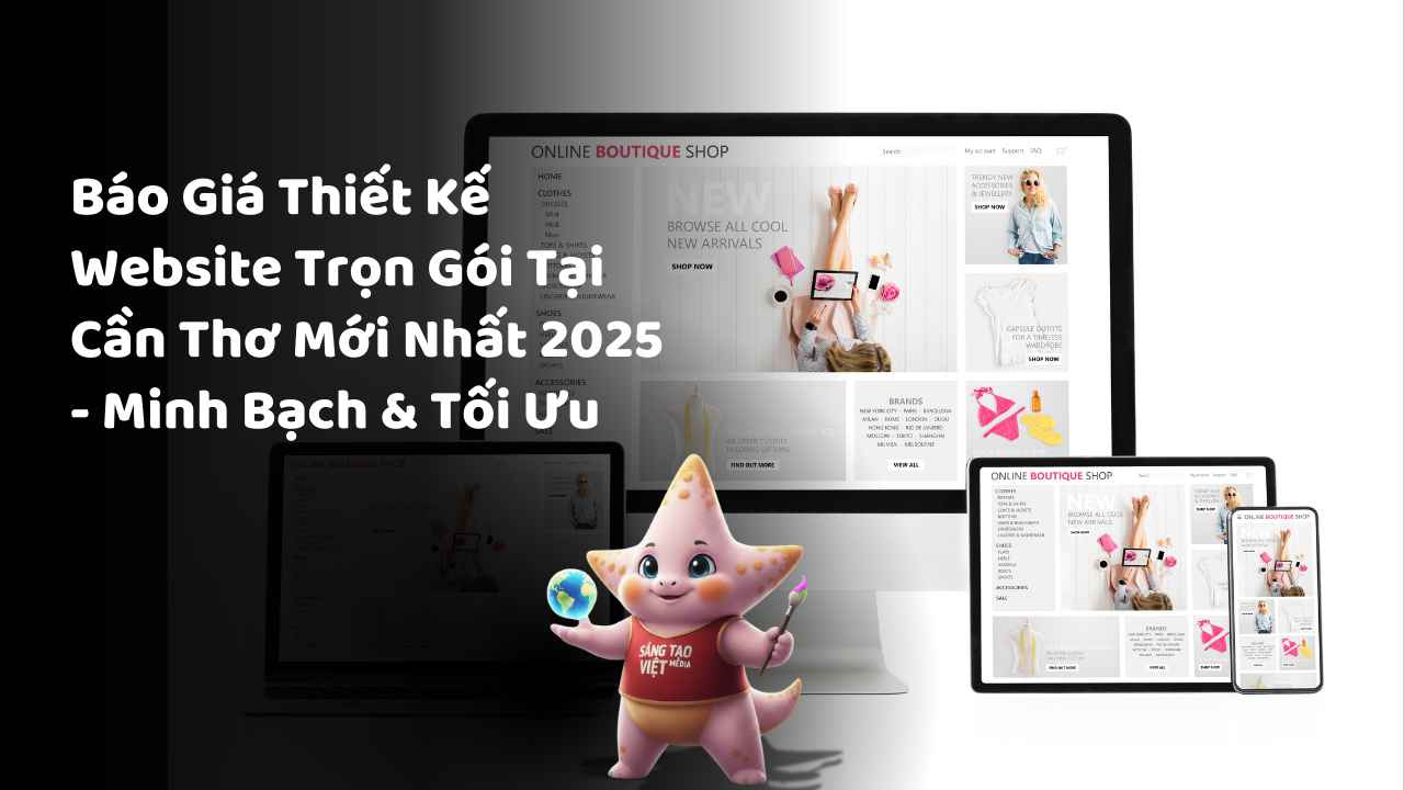 Báo Giá Thiết Kế Website Trọn Gói Tại Cần Thơ Mới Nhất 2025 - Minh Bạch & Tối Ưu 17 quy trinh va bao gia thiet ke website