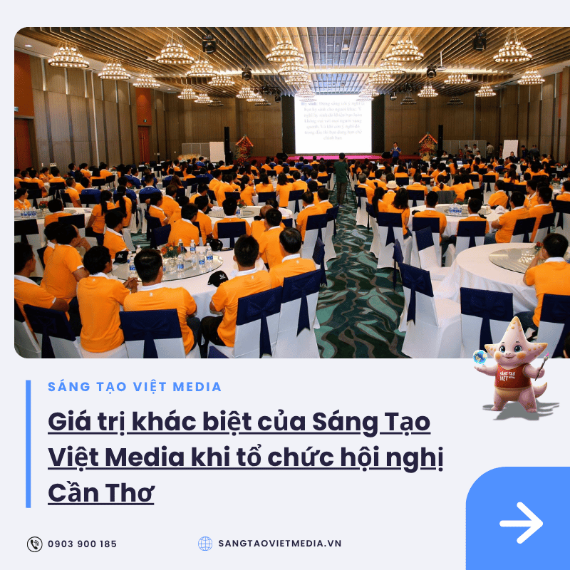 5 yếu tố then chốt tạo nên thành công khi tổ chức hội nghị, hội thảo tại Cần Thơ 3 gia tri khac biet stv media to chuc hoi nghi can tho.png