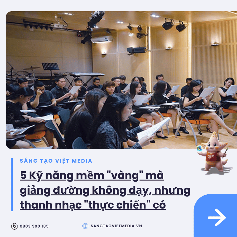 Sinh viên Cần Thơ: Học thanh nhạc để làm gì? (Hơn cả kỹ năng mềm là cơ hội nghề nghiệp) 2 5 ky nang mem tu khoa hoc thanh nhac thuc chien stv media.jpg