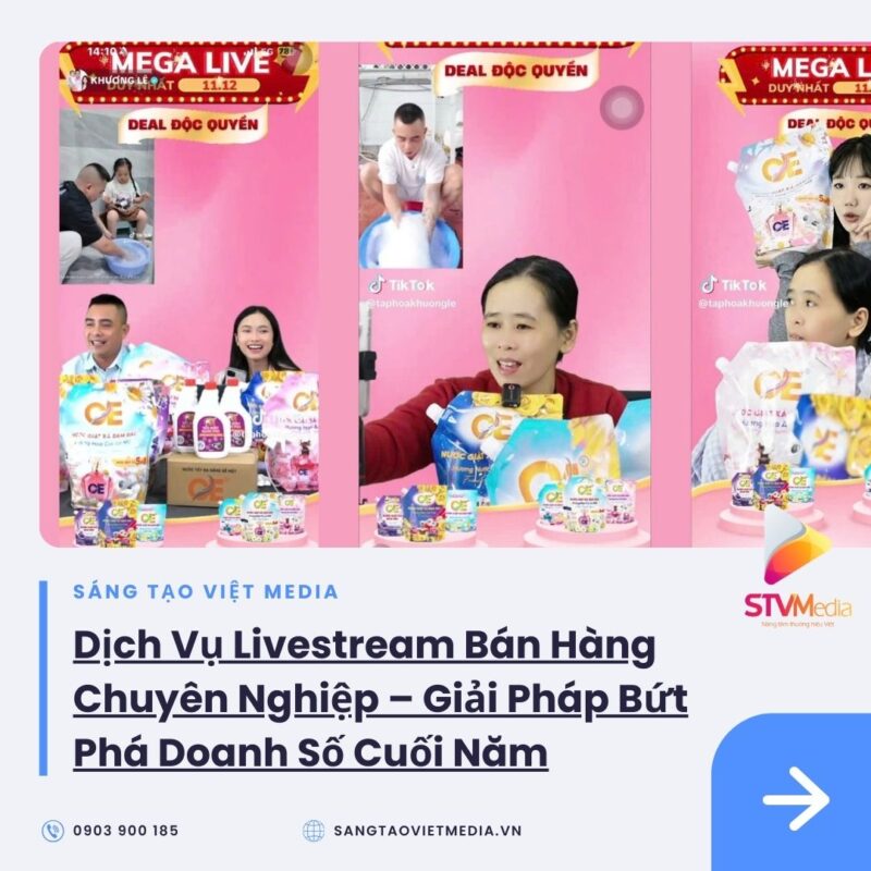 Dịch Vụ Livestream Bán Hàng Chuyên Nghiệp – Giải Pháp Bứt Phá Doanh Số Cuối Năm 5 Dịch Vụ Livestream Bán Hàng Chuyên Nghiệp – Giải Pháp Bứt Phá Doanh Số Cuối Năm