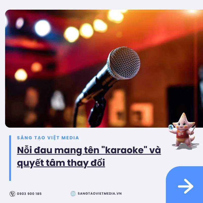 Hành Trình "Lột Xác" Giọng Hát Của Ms. An: Tôi Đã Hết Sợ Karaoke 1 Noi dau mang ten karaoke va quyet tam thay doi Case study hoc thanh nhac STV Media