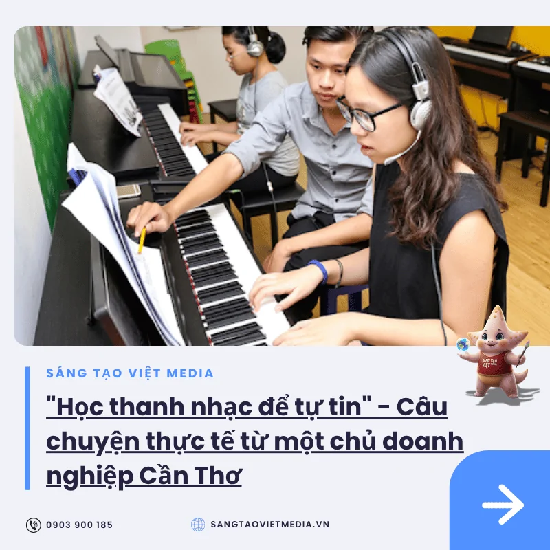 STV Media bật mí 10 Lợi Ích Bất Ngờ Của Việc Học Thanh Nhạc 3 hoc thanh nhac de tu tin cau chuyen chu doanh nghiep can tho.jpg